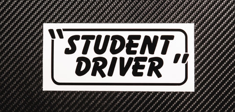 "Student Driver"